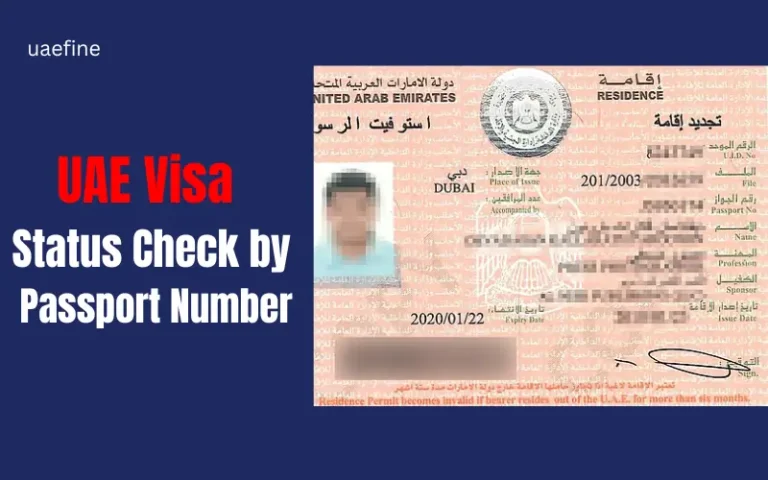 UAE Visa Status Check by Passport Number UAE Visa Status Check by Passport Number